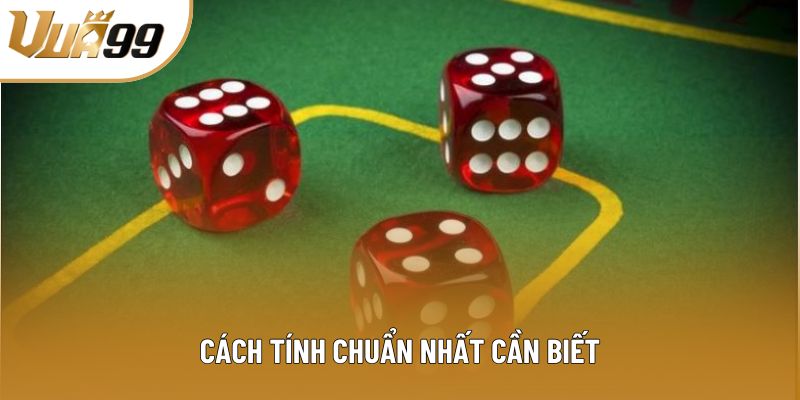 Cách tính chuẩn nhất cần biết