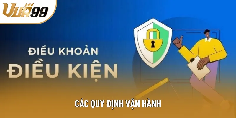 Các quy định vận hành